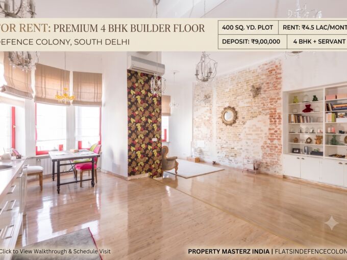 Spacious 4 BHK builder floor for rent in Defence Colony New Delhi on a 400 sq yard plot.